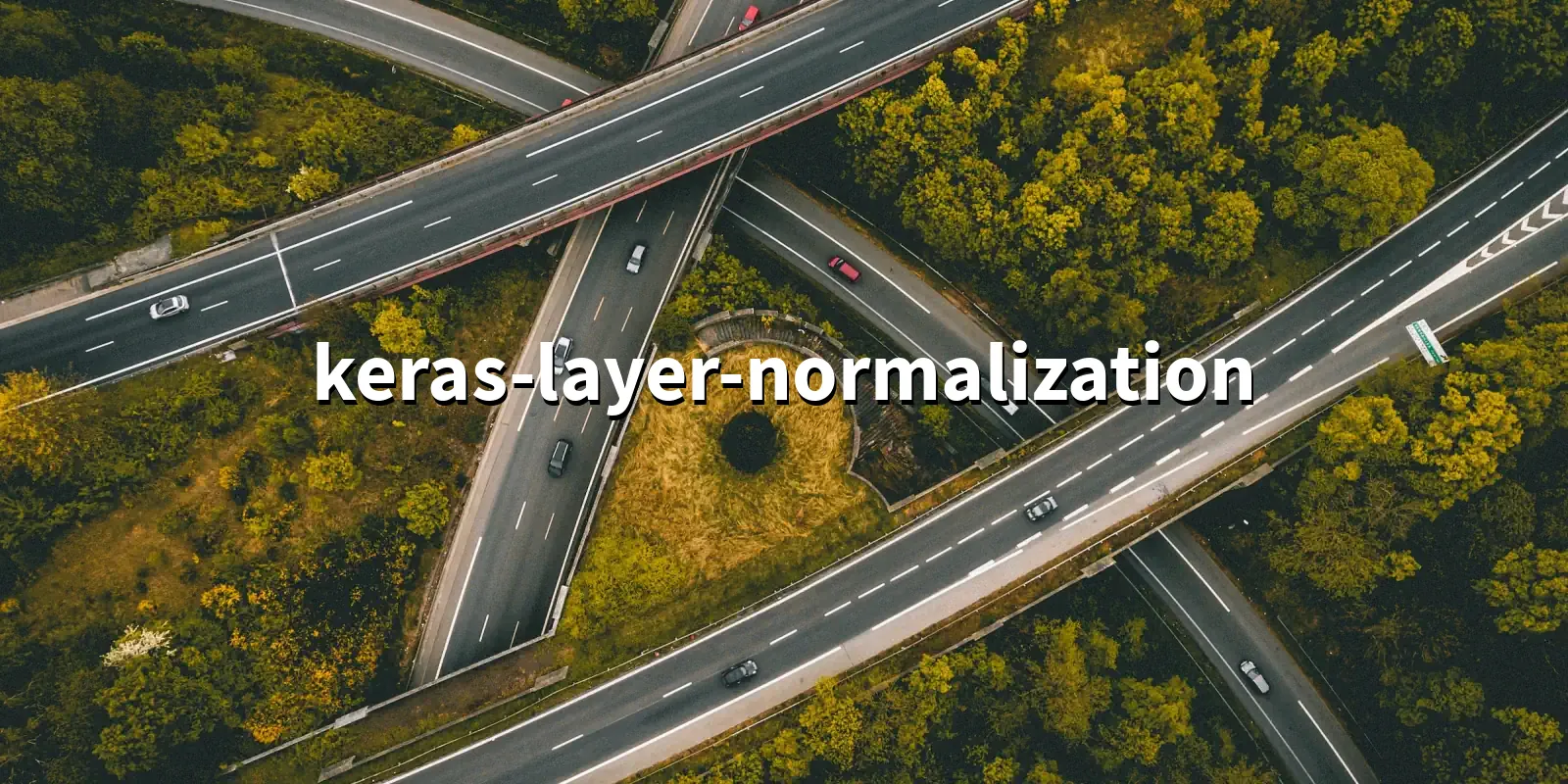 /pkg/k/keras-layer-normalization/keras-layer-normalization-banner.webp