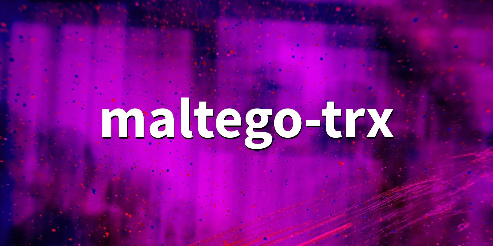 /pkg/m/maltego-trx/maltego-trx-banner.webp