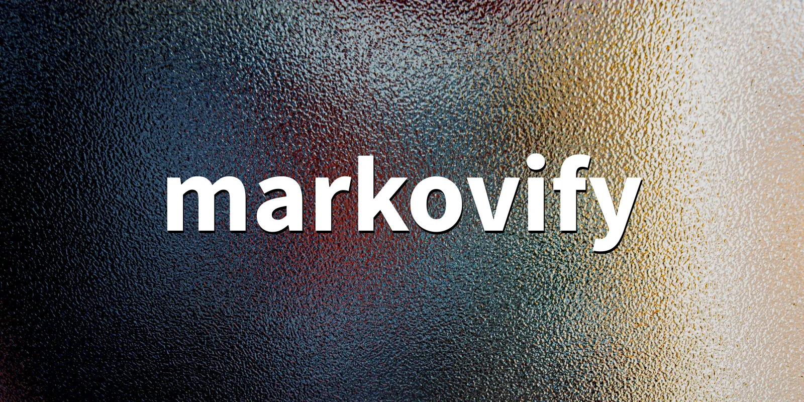 /pkg/m/markovify/markovify-banner.webp