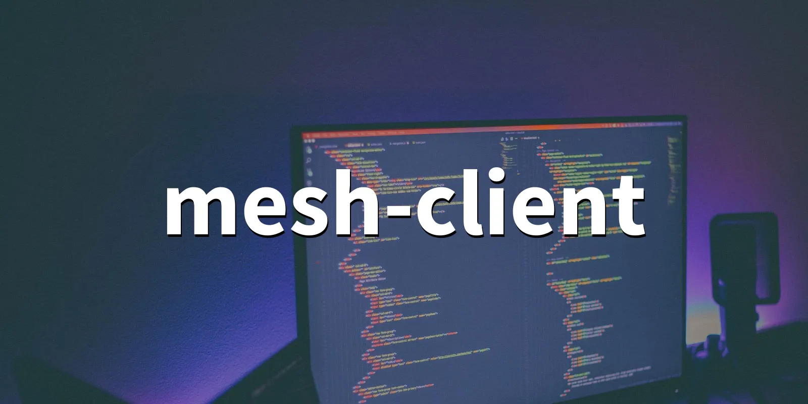 /pkg/m/mesh-client/mesh-client-banner.webp