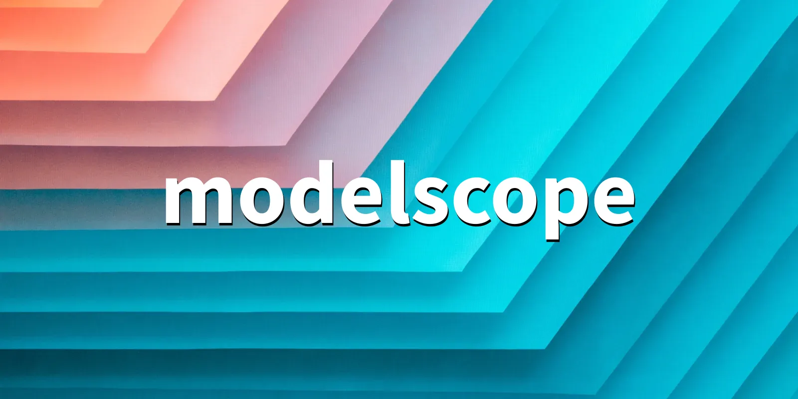 /pkg/m/modelscope/modelscope-banner.webp