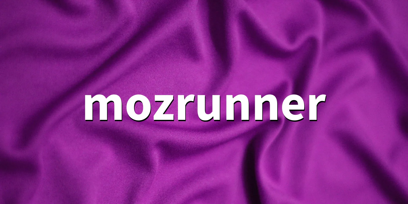 /pkg/m/mozrunner/mozrunner-banner.webp