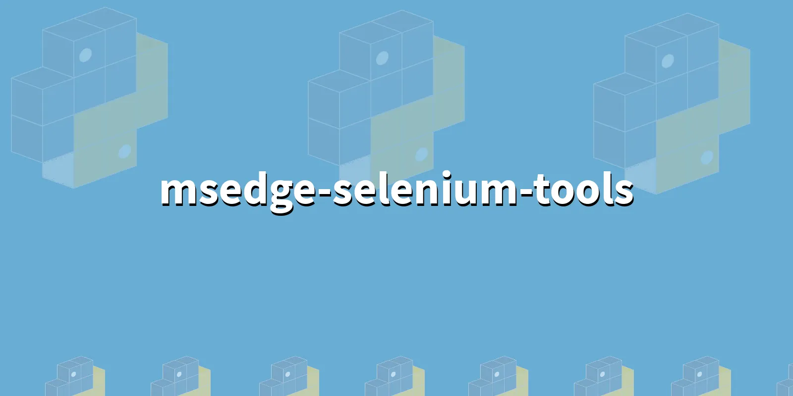 /pkg/m/msedge-selenium-tools/msedge-selenium-tools-banner.webp
