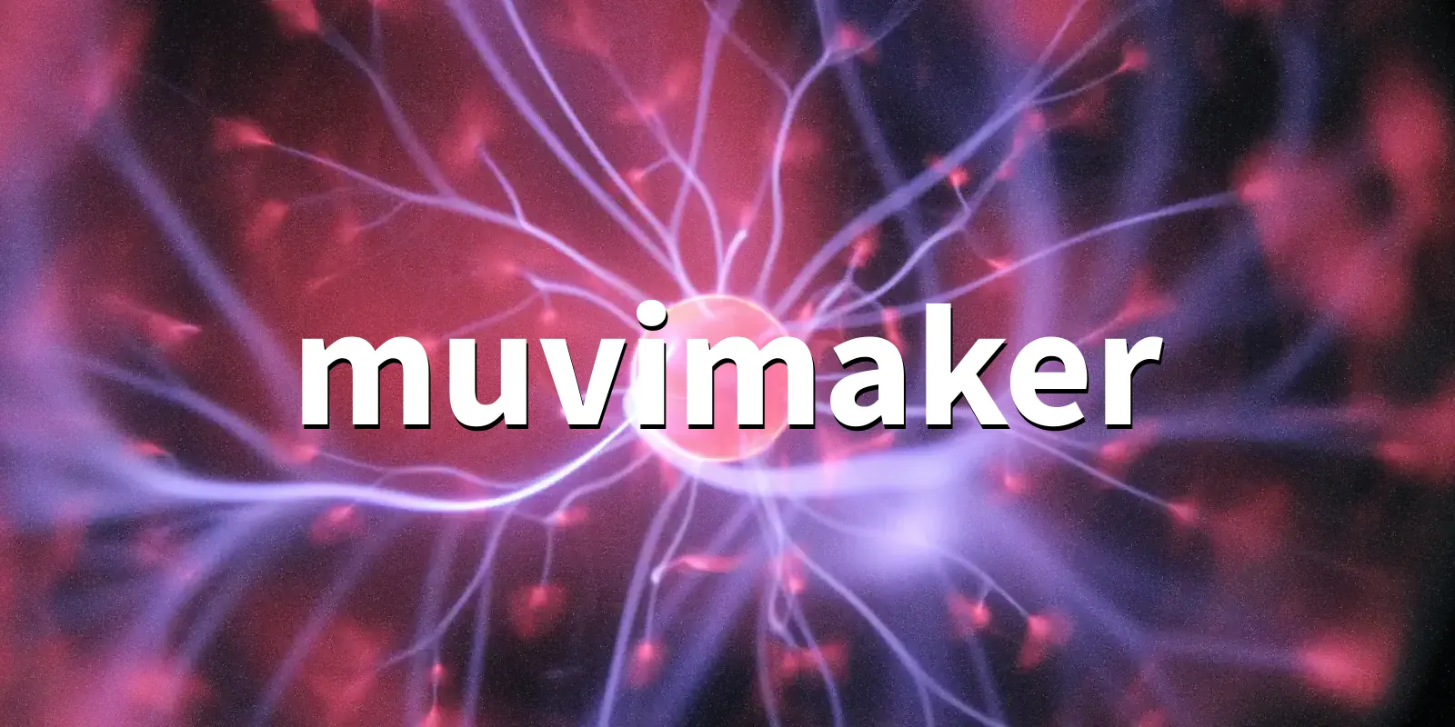 /pkg/m/muvimaker/muvimaker-banner.webp