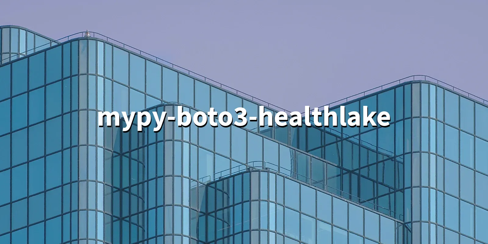 /pkg/m/mypy-boto3-healthlake/mypy-boto3-healthlake-banner.webp