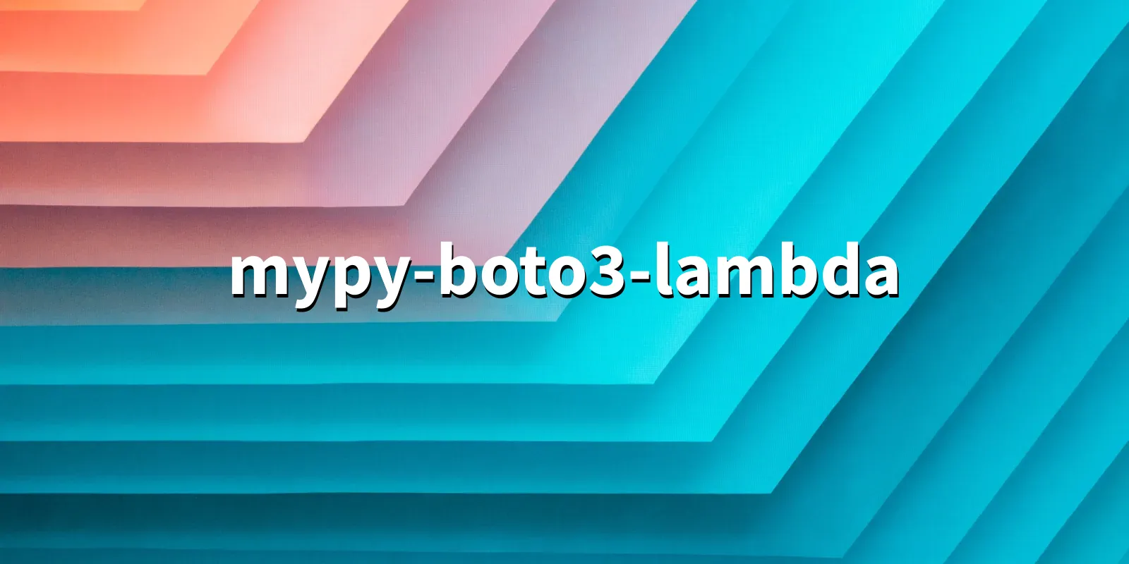 /pkg/m/mypy-boto3-lambda/mypy-boto3-lambda-banner.webp