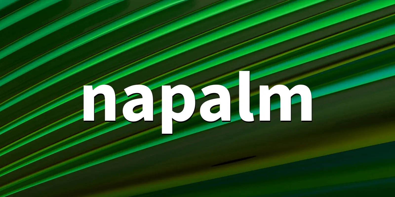 /pkg/n/napalm/napalm-banner.webp