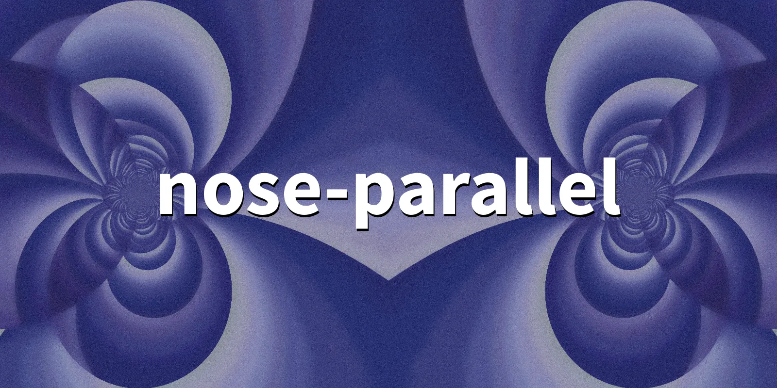 /pkg/n/nose-parallel/nose-parallel-banner.webp