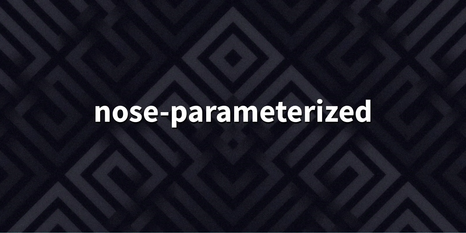 /pkg/n/nose-parameterized/nose-parameterized-banner.webp