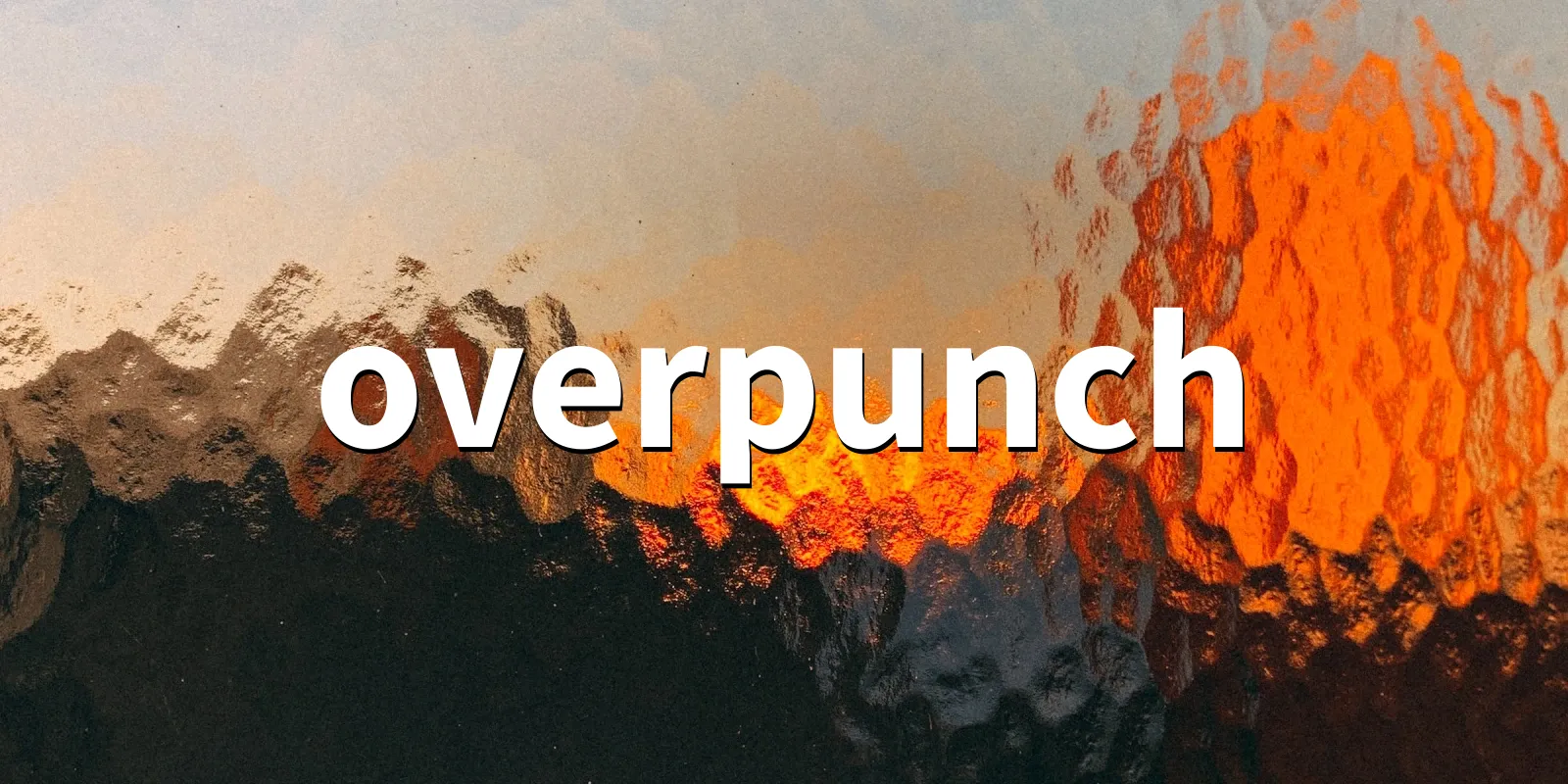 /pkg/o/overpunch/overpunch-banner.webp