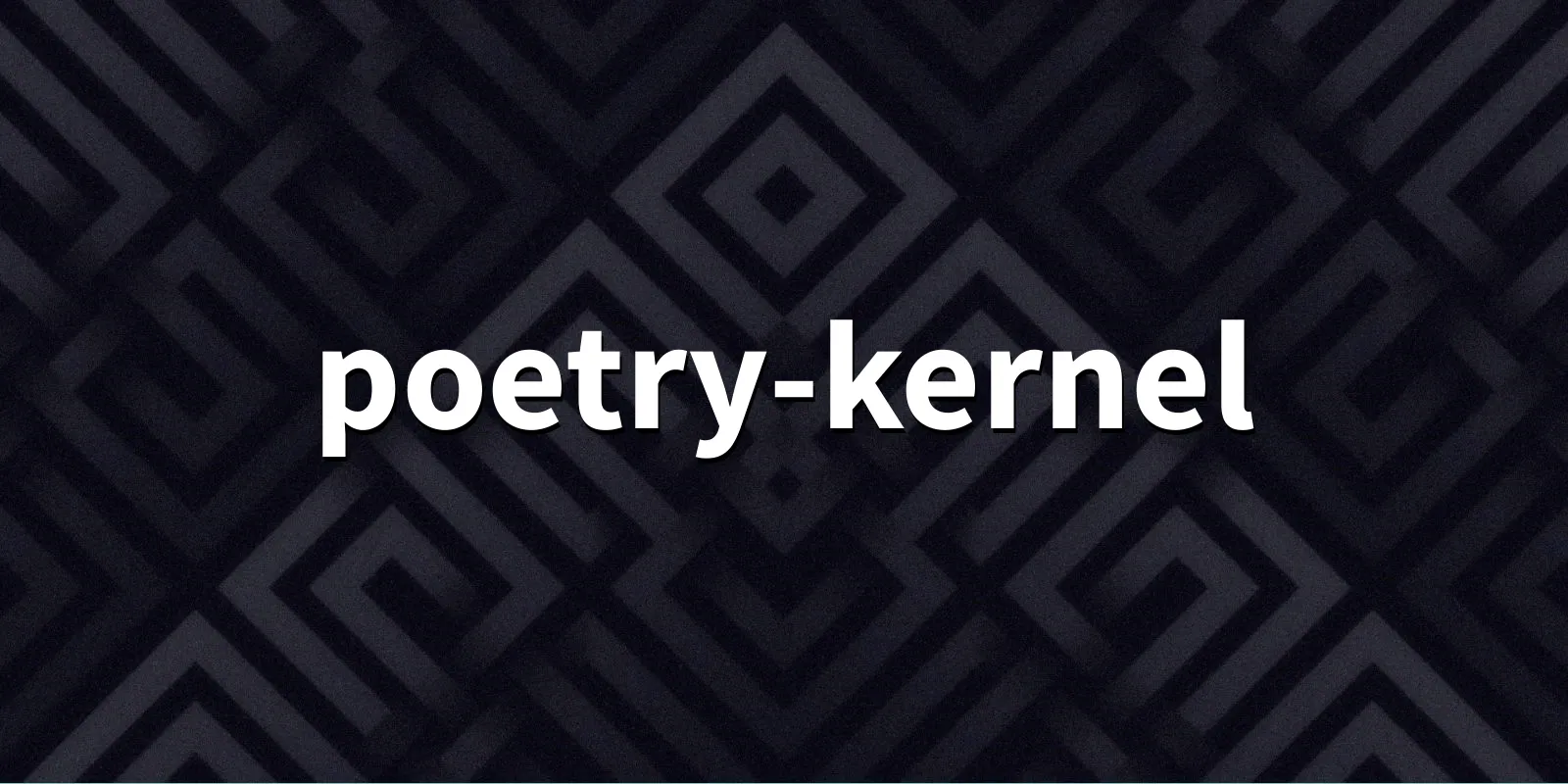 /pkg/p/poetry-kernel/poetry-kernel-banner.webp