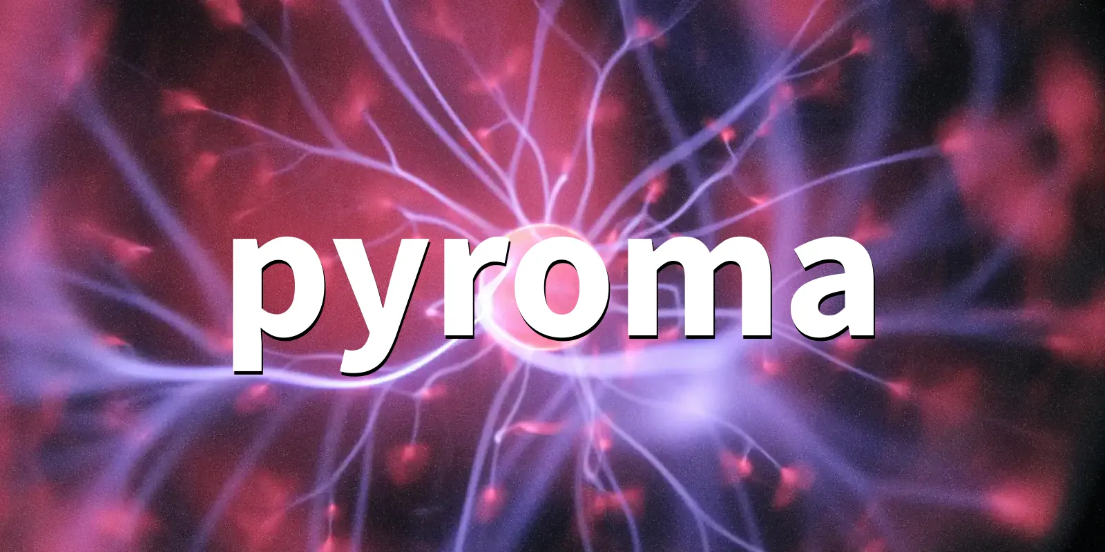 /pkg/p/pyroma/pyroma-banner.webp