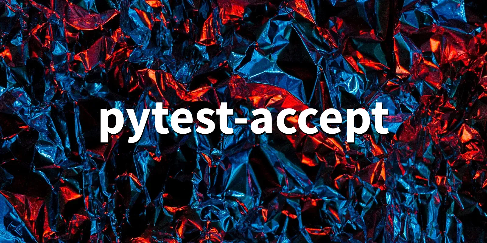 /pkg/p/pytest-accept/pytest-accept-banner.webp