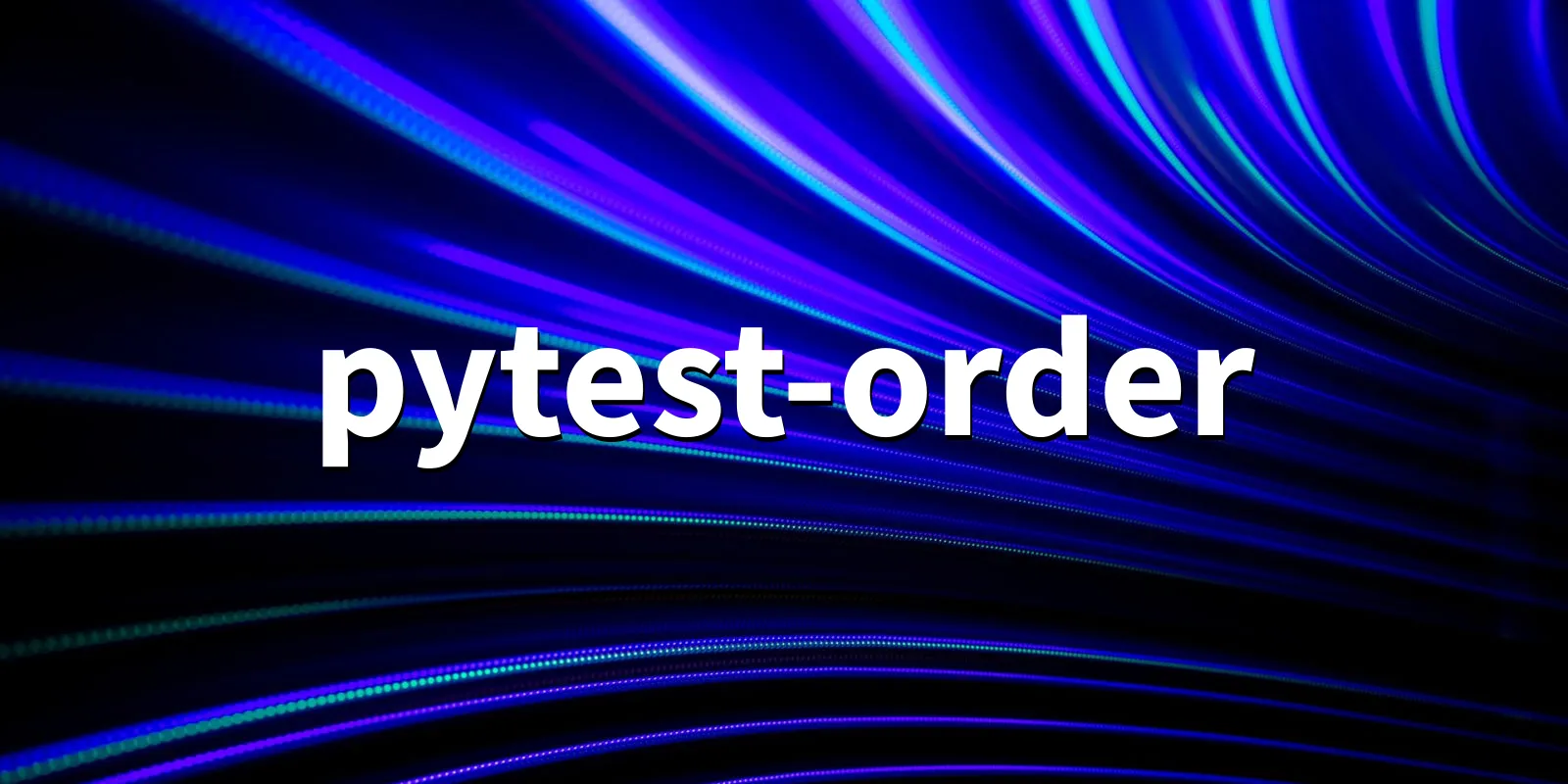 /pkg/p/pytest-order/pytest-order-banner.webp