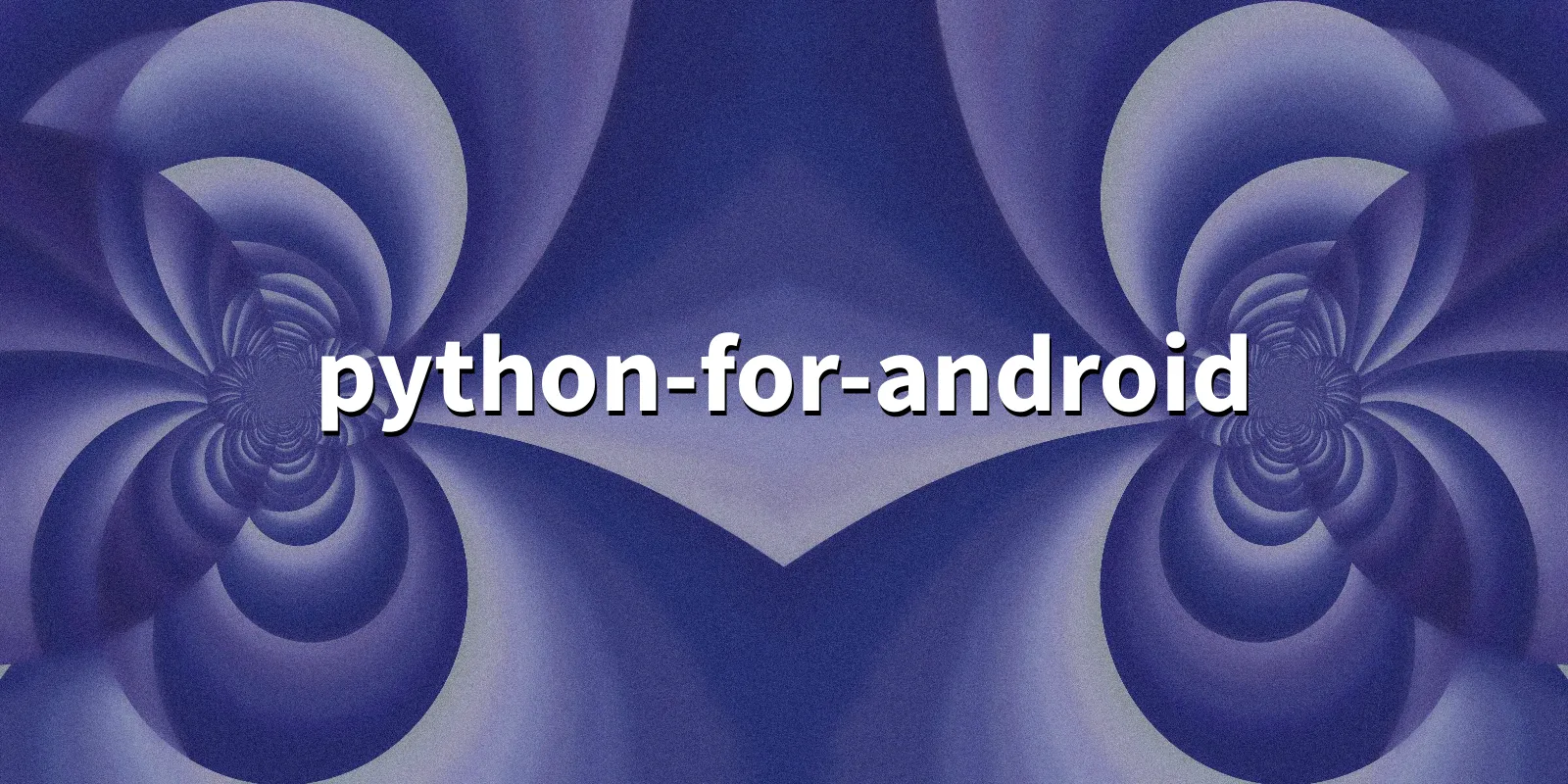 /pkg/p/python-for-android/python-for-android-banner.webp