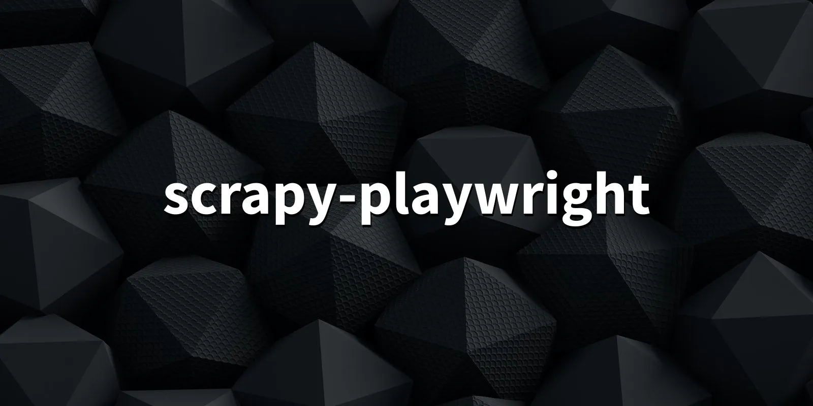 /pkg/s/scrapy-playwright/scrapy-playwright-banner.webp