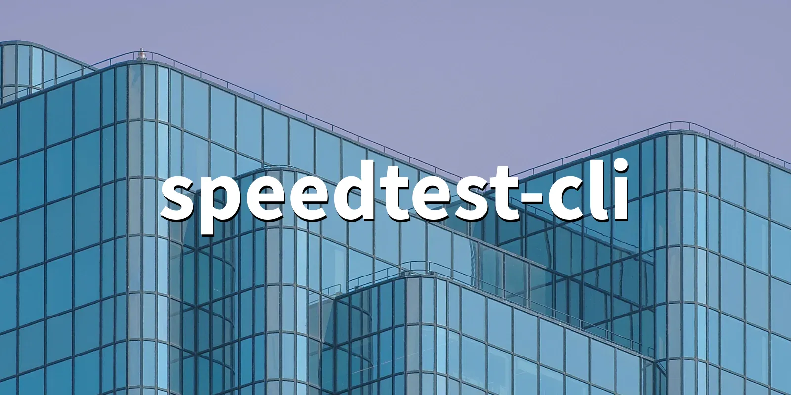 /pkg/s/speedtest-cli/speedtest-cli-banner.webp