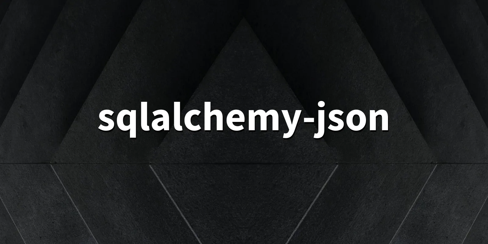 /pkg/s/sqlalchemy-json/sqlalchemy-json-banner.webp