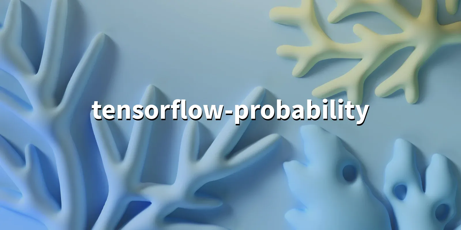 /pkg/t/tensorflow-probability/tensorflow-probability-banner.webp
