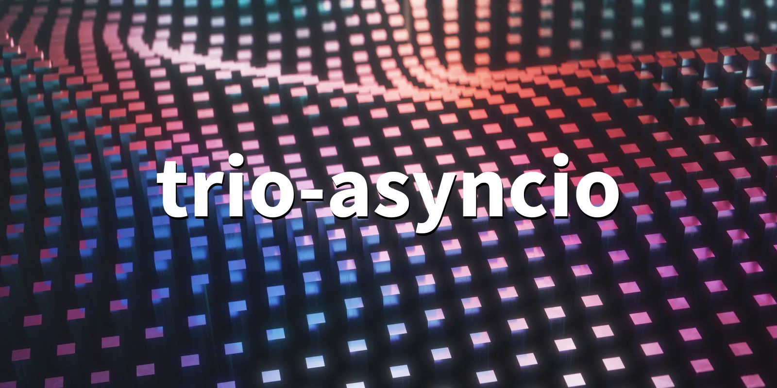 /pkg/t/trio-asyncio/trio-asyncio-banner.webp