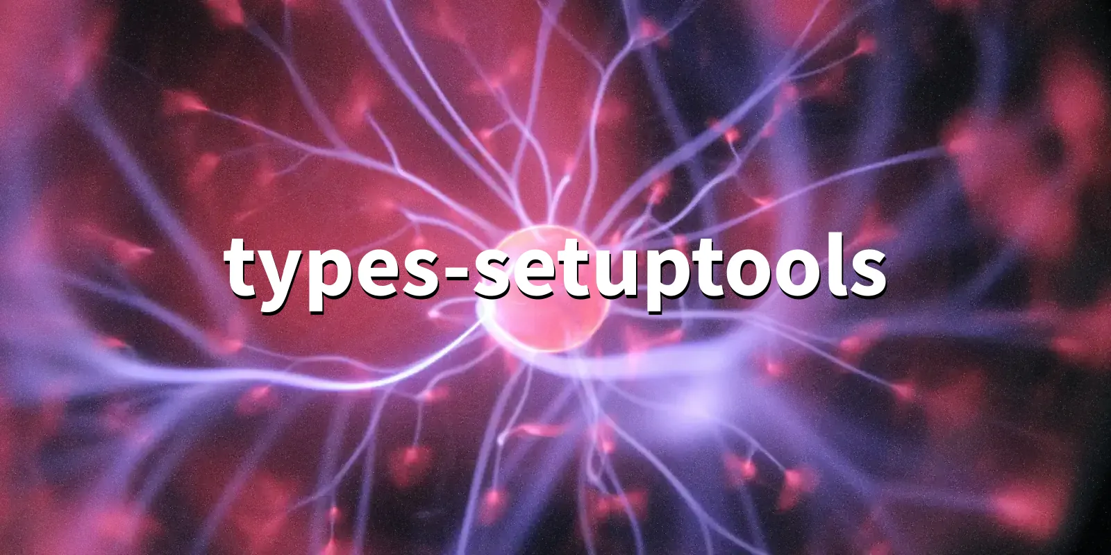 /pkg/t/types-setuptools/types-setuptools-banner.webp