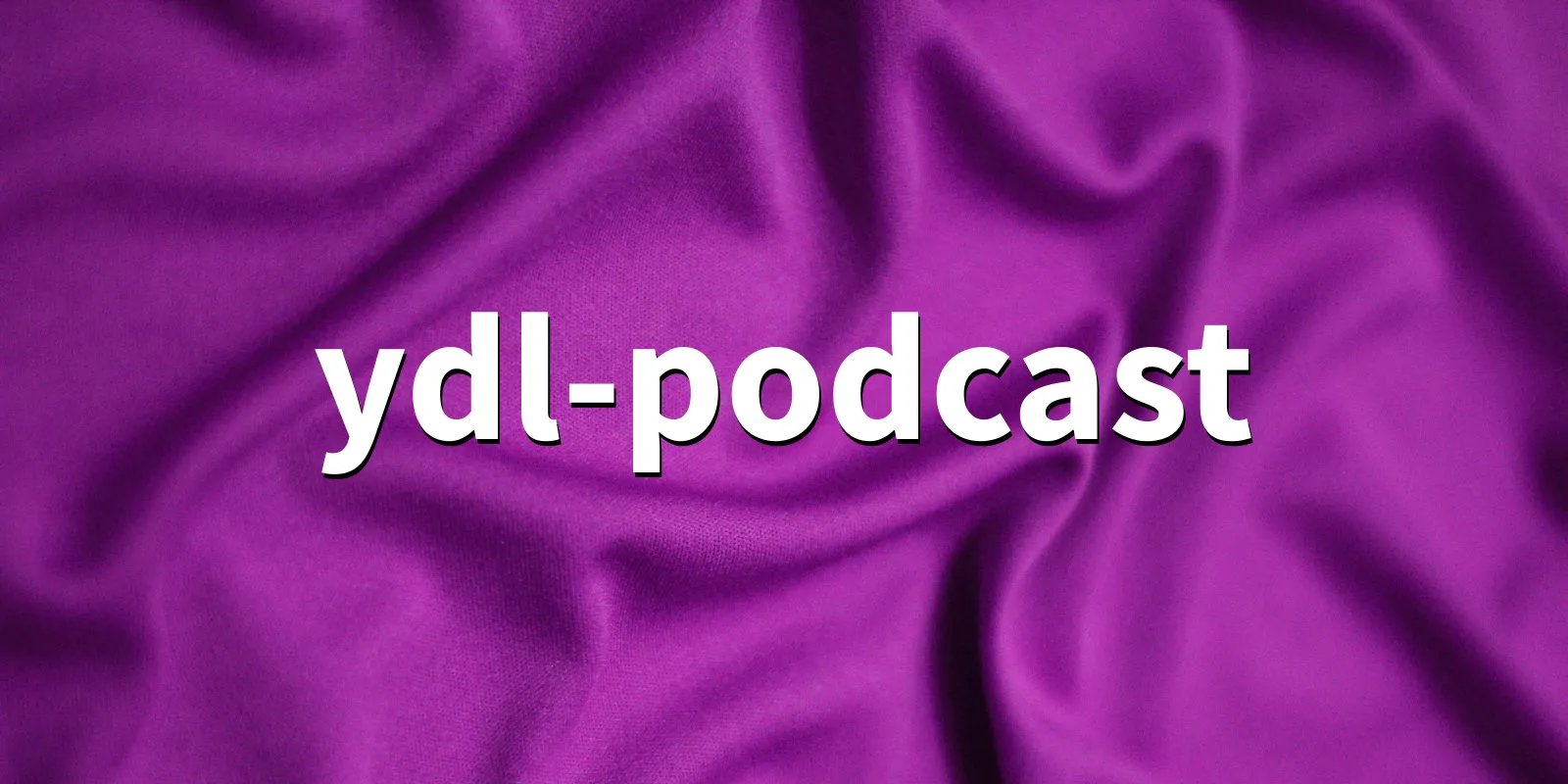 /pkg/y/ydl-podcast/ydl-podcast-banner.webp