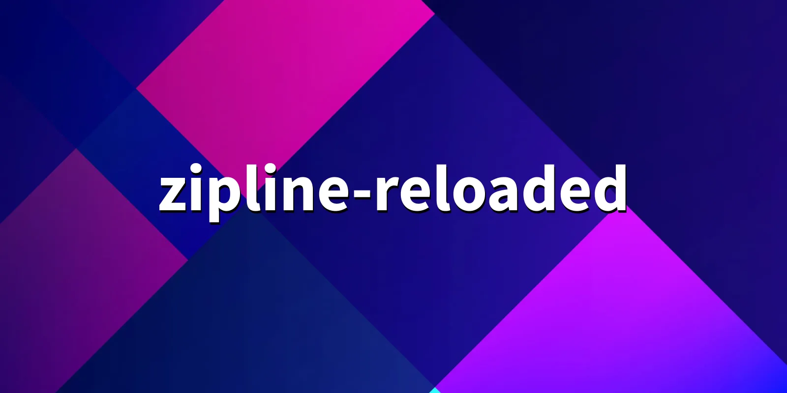 /pkg/z/zipline-reloaded/zipline-reloaded-banner.webp