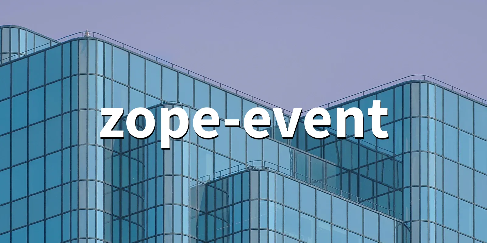 /pkg/z/zope-event/zope-event-banner.webp